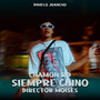 Siempre Chino (Explicit)