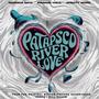 Patapsco River Love (feat. Navasha Daya, Mighty Mark & Fanon Hill)