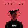 Call me (feat. Mdeecbm)