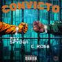 Convicto (feat. C.Rose) [Explicit]