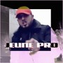 Jeune pro (Explicit)