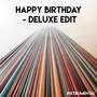 Happy Birthday - Deluxe Edit (Instrumental)