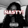 NASTY! (feat. JussKa) [Explicit]