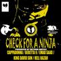 Check for a Ninja (feat. Cappadonna, Hell Razah, King David Son & Beretta 9) [Explicit]