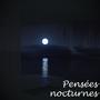 Pensées nocturnes (Explicit)