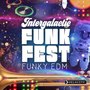 Intergalactic Funk Fest