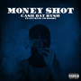 Money Shot (Explicit)