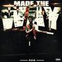 Made The Way (Explicit)