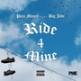 Ride for Mine (Explicit)