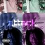 Attack (feat. NiiSan7) [Explicit]