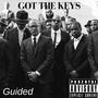 Got The Keys (Explicit)