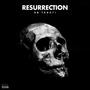 RESURRECTION (Explicit)