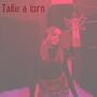 Take a Turn (Explicit)