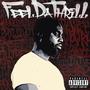 FeelDaThrill (Explicit)