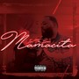 Mamacita (Explicit)