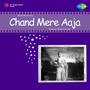 Chand Mere Aaja (Original Motion Picture Soundtrack)