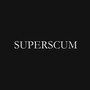 Superscum (Explicit)