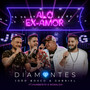Alô Ex-Amor: Diamantes (Ao Vivo)