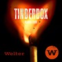 Tinderbox (Radio Edit)