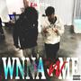 Wnna Fw Me (feat. 11hunnid & Jaeouttheway) [Explicit]