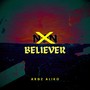 Believer (Explicit)