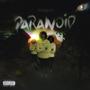 Paranoid (Explicit)