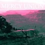 Mercy Union