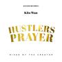 Hustlers Prayer