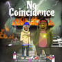 No Coincidence (Explicit)