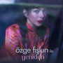 Özge Fışkın ile Yeniden (Live)