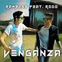 Venganza (feat. Rodo) [Radio Edit]