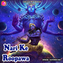 Nari Ke Roopawa