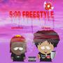 5:00 Freestyle (feat. Lil Kwon) [Official Audio] [Explicit]