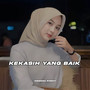 Kekasih Yang Baik