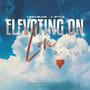 Elevating on Love (feat. J-Stylz)