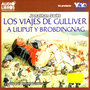 Los Viajes de Gulliver a Liliput y Brobdingnag (Abridged)