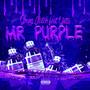 Mr. Purple (Explicit)