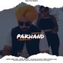 PAKHAND (feat. YNG SAVY)