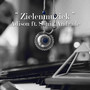 Zielenmuziek (Explicit)