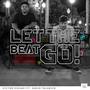 Let The Beat Go (feat. Saulo Talarico)