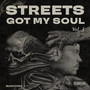 Streets Got My Soul, Vol.3 (Explicit)