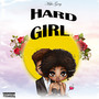 Hard Girl (Explicit)