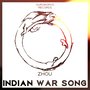 Indian War Song