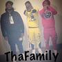 ThaFamily (feat. 6ngJojo & BottomSide Bear) [Explicit]