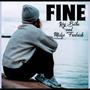 Fine (feat. Key Baba)