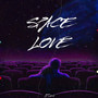 Space Love (Explicit)