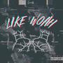 Like Whoa (Explicit)