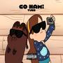 Go Ham! (Explicit)