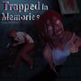 Trapped In Memories (Explicit)