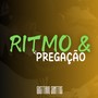 Ritmo & Pregação